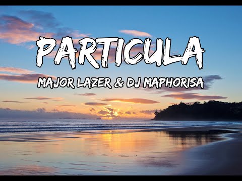 Particula Feat Dj Maphorisa Nasty